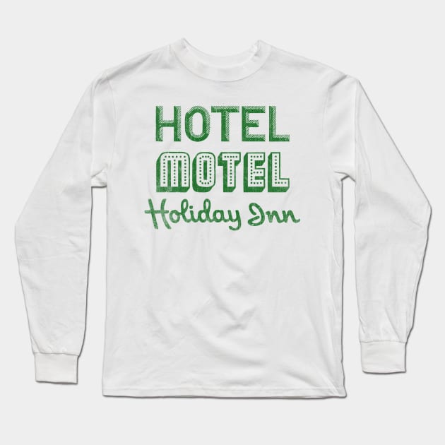 holiday inn - green solid style, Long Sleeve T-Shirt by Loreatees